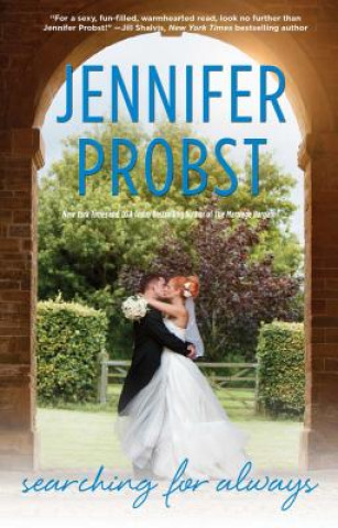 Carte Searching for Always Jennifer Probst