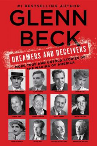 Könyv Dreamers and Deceivers Glenn Beck