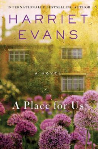 Βιβλίο A Place for Us Harriet Evans