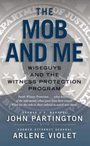 Könyv The Mob and Me John Partington