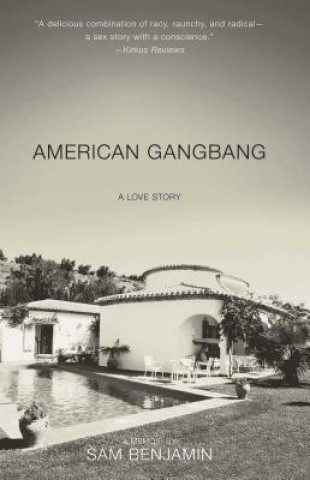 Książka American Gangbang Sam Benjamin