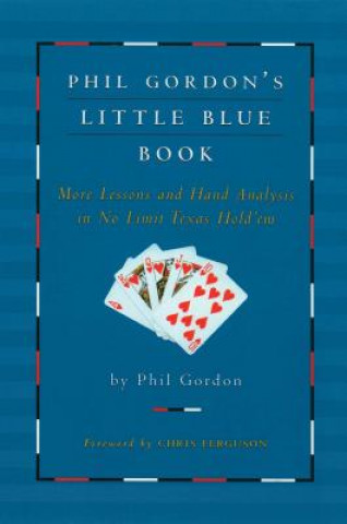 Carte Phil Gordon's Little Blue Book Phil Gordon