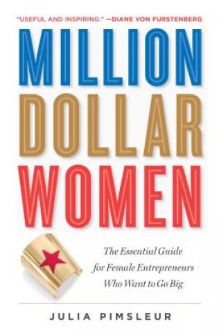 Kniha Million Dollar Women Julia Pimsleur