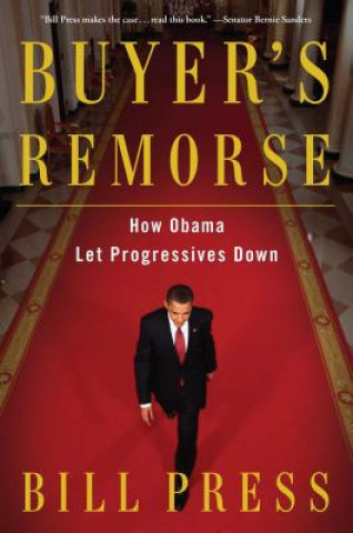 Könyv Buyer's Remorse Bill Press