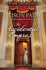 Carte The Accidental Empress Allison Pataki