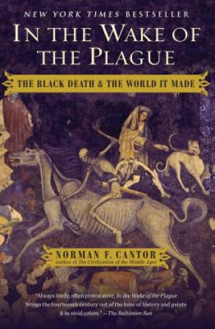 Carte In the Wake of the Plague Norman F. Cantor
