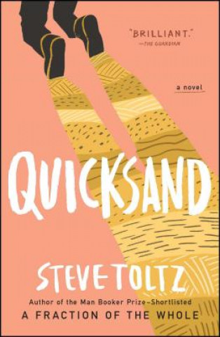 Könyv Quicksand Steve Toltz