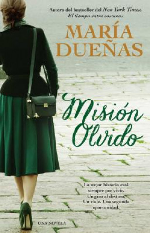 Könyv Misión Olvido / The Heart Has Its Reasons Maria Duenas