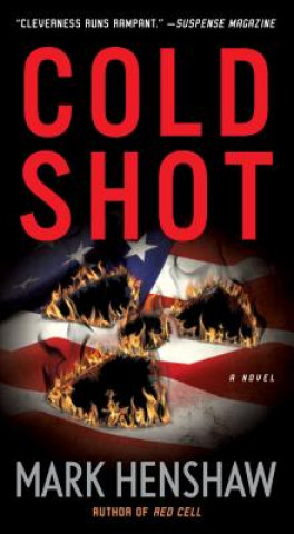 Knjiga Cold Shot Mark Henshaw