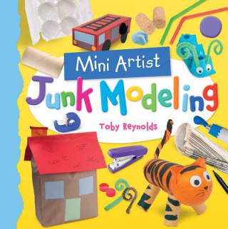 Knjiga Junk Modeling Toby Reynolds