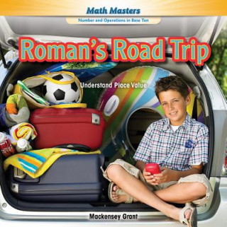 Knjiga Roman's Road Trip Mackensey Grant