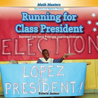 Книга Running for Class President Richelle Jackson