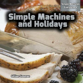 Книга Simple Machines and Holidays Gillian Gosman