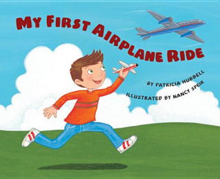 Carte MY FIRST AIRPLANE RIDE Patricia Hubbell