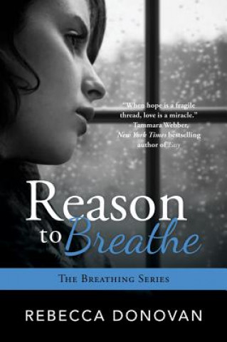 Könyv REASON TO BREATHE Rebecca Donovan