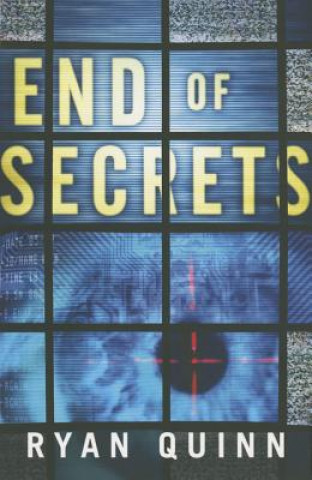 Kniha End of Secrets Ryan Quinn