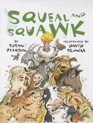 Kniha SQUEAL & SQUAWK Susan Pearson