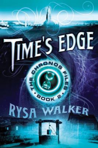 Buch Time's Edge Rysa Walker