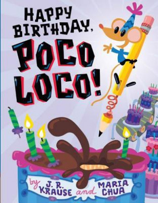 Carte Happy Birthday, Poco Loco! J. R. Krause