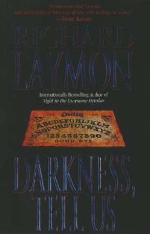 Kniha DARKNESS TELL US Richard Laymon