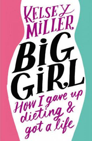 Audio Big Girl Kelsey Miller