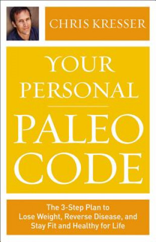 Аудио Your Personal Paleo Code Chris Kresser