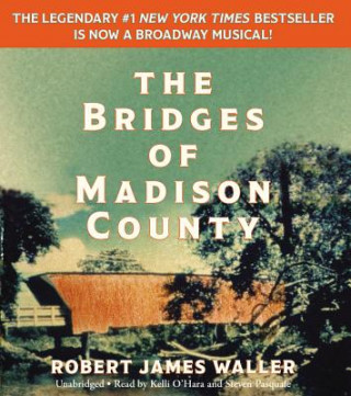 Audio Bridges of Madison County Robert James Waller