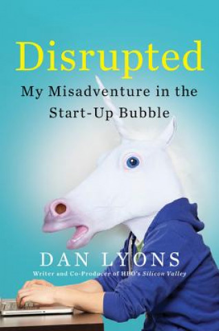Hanganyagok Disrupted Dan Lyons