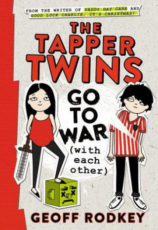 Audio The Tapper Twins Go to War (With Each Other) Geoff Rodkey