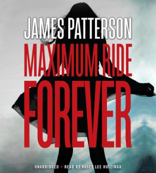 Digital Maximum Ride Forever James Patterson