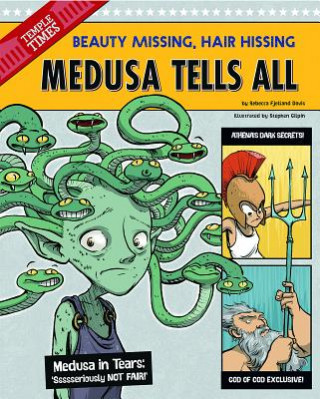 Kniha Medusa Tells All Rebecca Fjelland Davis