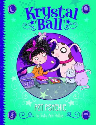 Kniha Pet Psychic Ruby Ann Phillips