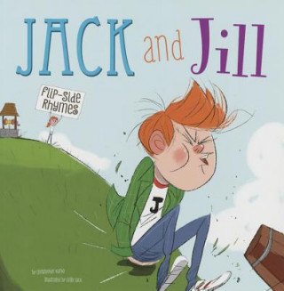 Книга Jack and Jill Flip-Side Rhymes Christopher Harbo