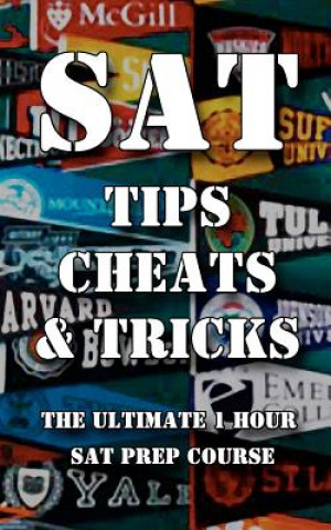 Kniha SAT Tips Cheats & Tricks Sat Test Tips