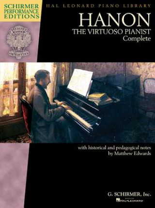 Kniha The Virtuoso Pianist Complete Charles-louis Hanon