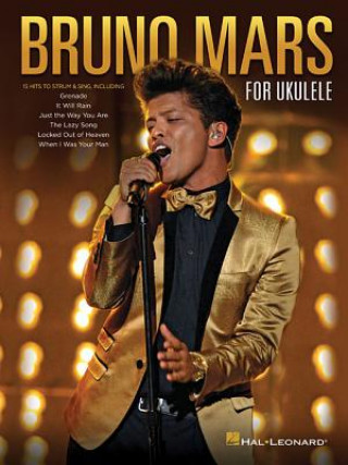 Könyv Bruno Mars for Ukulele Bruno Mars