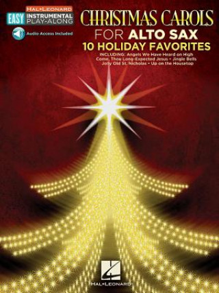 Książka Christmas Carols For Alto Sax Hal Leonard Publishing Corporation