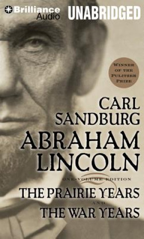 Hanganyagok Abraham Lincoln Carl Sandburg