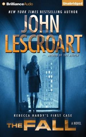 Audio The Fall John T. Lescroart