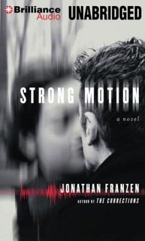 Audio Strong Motion Jonathan Franzen