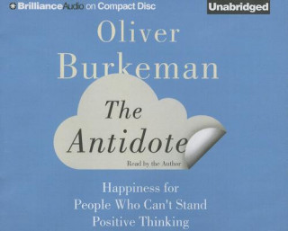 Audio The Antidote Oliver Burkeman