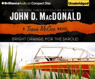 Audio Bright Orange for the Shroud John D. MacDonald