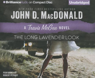 Audio The Long Lavender Look John D. MacDonald