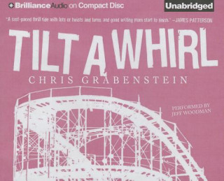 Audio Tilt a Whirl Chris Grabenstein