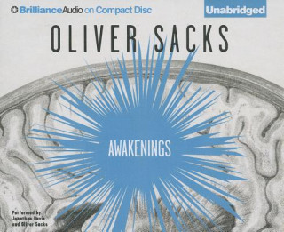 Audio Awakenings Oliver W. Sacks