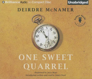 Audio  One Sweet Quarrel Deirdre McNamer