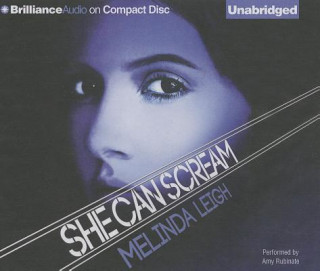 Аудио She Can Scream Melinda Leigh