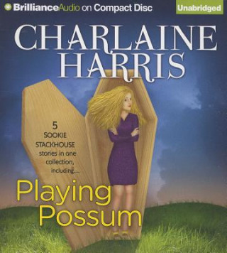 Hanganyagok Playing Possum Charlaine Harris