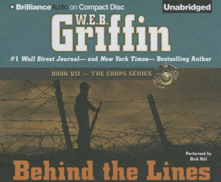 Аудио Behind the Lines W. E. B. Griffin