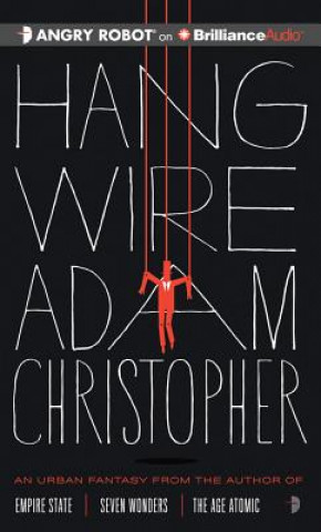 Audio Hang Wire Adam Christopher